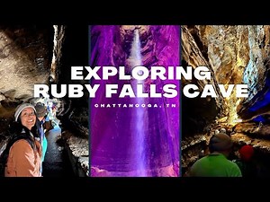 Exploring Ruby Falls Cave // Beautiful Underground Waterfall // Chattanooga Vlog