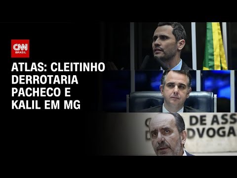 Atlas: Cleitinho derrotaria Pacheco e Kalil em confrontos no 2º turno | CNN NOVO DIA