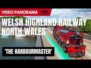 WELSH HIGHLAND RAILWAY - The Harbourmaster