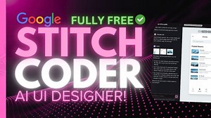 【AI分享】Google Stitch：AI驱动的免费UI设计革命，重新定义前端开发边界_哔哩哔哩_bilibili