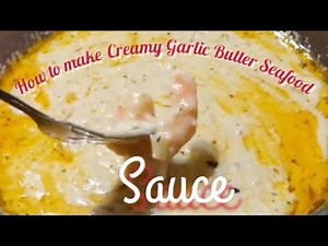 How to make Garlic Butter Seafood Sauce