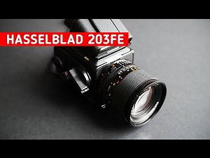 Why the Hasselblad 203FE is Worth the Money / The Most Expensive Camera on My Channel