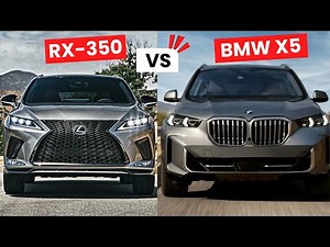 LEXUS RX 350 VS BMW X5 xDrive40i 2025 Comparison