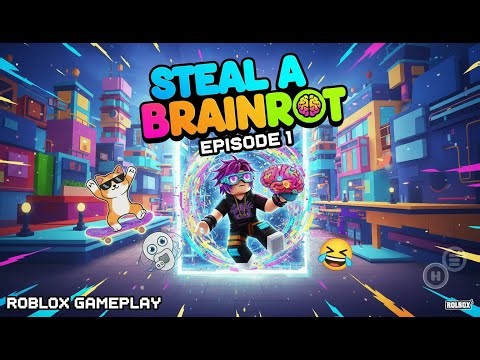 Roblox: Steal Brain Rot Gameplay | Pure Chaos!