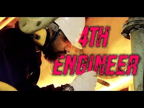 4th Engineer Duties and Responsibilities- What does he do on a SHIP?