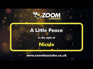 Nicole - A Little Peace - Karaoke Version from Zoom Karaoke