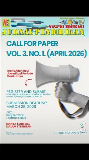 NALURI EDUKASI JURNAL PENDIDIKAN (JURNAL ISSN). CALL FOR PAPERVOL. 3. NO. 1. (April 2026)