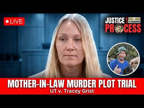 LIVE: Mother-in-Law Murder Plot Trial— UT v. Tracey Grist — Day Six