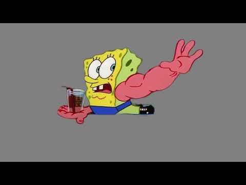 SpongeBob When the Fake Muscles Kick In Grey Screen