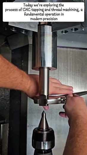 How CNC Tapping & Thread Machining Works | Educational Guide to Precision Metalworking