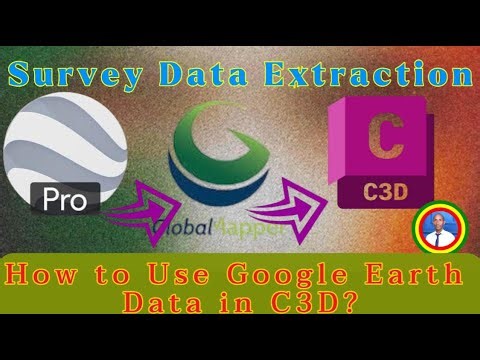 👍How to Extract KMZ from Google Earth & Convert LiDAR in Global Mapper for Civil 3D
