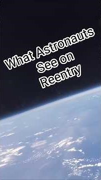 What Astronauts Saw: Artemis II Orion Reentry POV