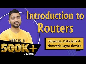 Routers in Computer Networks Video Lecture | Computer Networks - Computer Science Engineering (CSE)