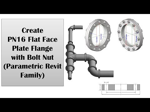 Create PN16 Flat Face Plate Flange Parametric Revit Family with Bolt Nut
