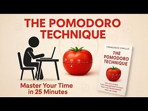 The Pomodoro Technique Full Summary | Master Time with Francesco Cirillo’s Focus Method