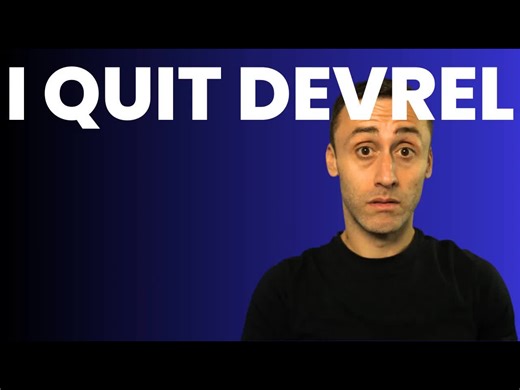 【中文配音】我为什么决定暂时离开开发者关系（DevRel）