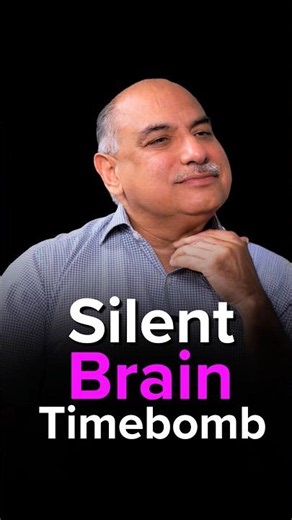 Silent Brain Timebomb