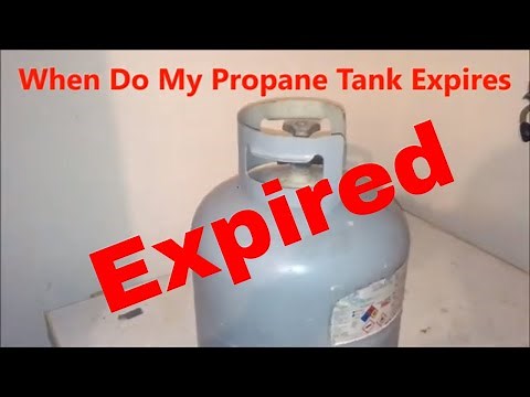 HOW TO TELL WHEN MY PROPANE TANK EXPIRES
