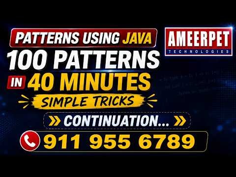100 Important Patterns in Java just in 40 minutes | Ameerpet Technologies | DSA training