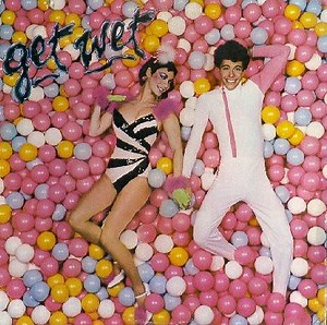 Get Wet - Get Wet