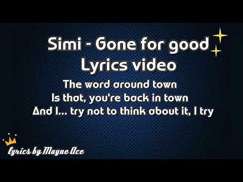 Simi Gone for Good (official lyrics video)