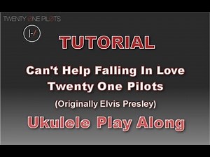 Can't Help Falling In Love - Ukulele Tutorial For Uke Play Along