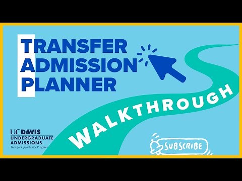 UC Transfer Admission Planner TAP Walkthrough