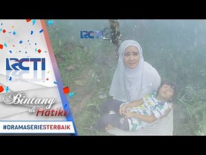BINTANG DI HATIKU - Murti Sendirian Berusaha Menyelamatkan Fikri [22 Juli 2017]