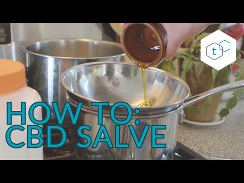 Quick and Easy Method for Making CBD Salve at Home | tCheck Tutorials