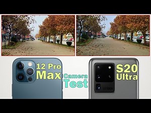 iPhone 12 Pro Max vs Samsung Galaxy S20 Ultra Camera Test