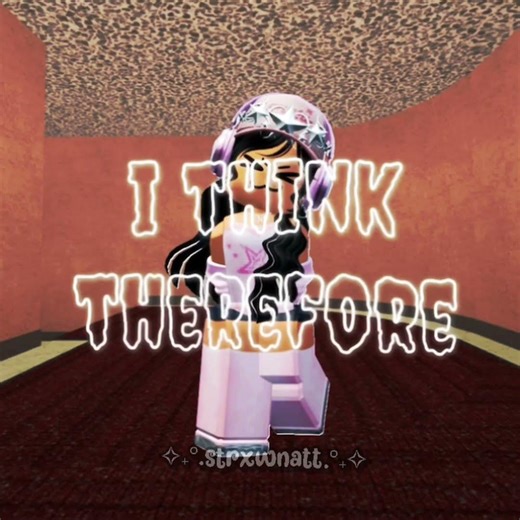 THEREFORE I AM #viral #roblox