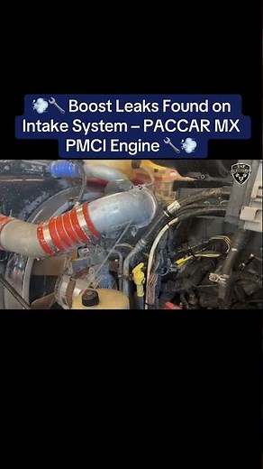 💨🔧 Boost Leaks Found on Intake System – PACCAR MX PMCI Engine 🔧💨