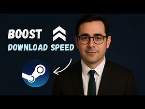 How to Boost Download Speed on Steam (2025 Fast Quide)