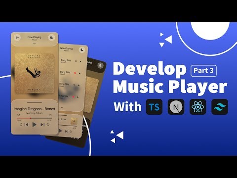 develop a music player with react , next.js , typescript , tailwind