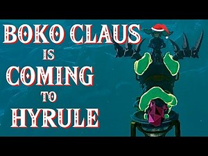 Boko Claus is Coming to Hyrule for Christmas! | The Legend of Zelda: Tears of the Kingdom
