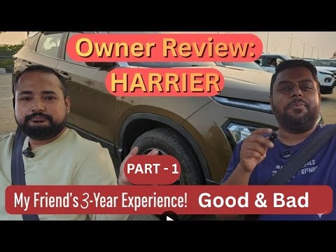 Tata Harrier Owner Speaks – 3 Years Later! Honest Talk ft. My Friend (Part 1)