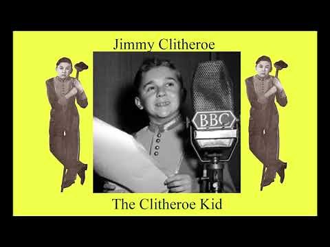 Jimmy Clitheroe. The Clitheroe Kid. The Gathering of the Clan. Old Time Radio Show.