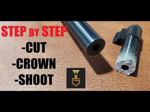 DIY Barrel Cut & Recrown: Pro Results at Home! [CHEAP & EASY]