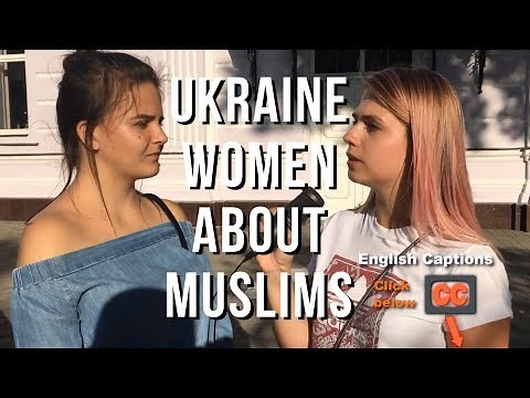 Ukrainian And Russian Girls About Marriage With Foreign Arab Muslim Men