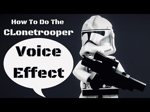 How To Do The Clone Trooper Voice Effect For Free!