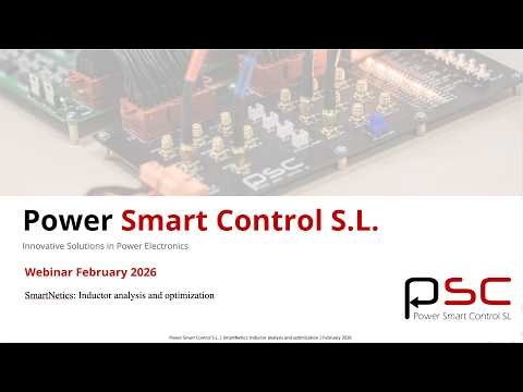 SmartNetics Webinar - Inductor analysis and optimization