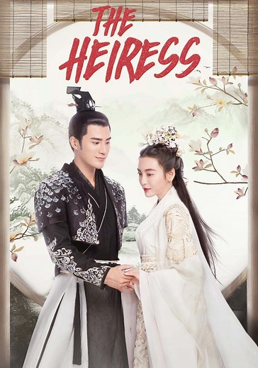 The Heiress Season 1 - watch full episodes streaming online
