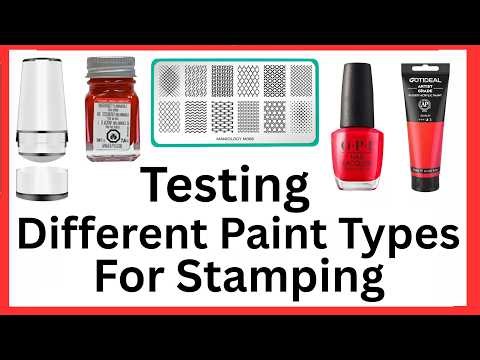 Testing Different Paint Types For Stamping On Plastic