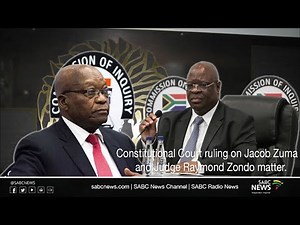 Constitutional Court delivers judgment on Zuma, Zondo matter