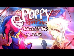 Poppy Playtime react to Chapter 5! | gacha react |