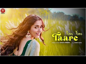 Tim Tim Taare | Anadi Mishra ft. Ruhani Sharma | Suresh Badal | New Punjabi Songs 2022 | Hd Song