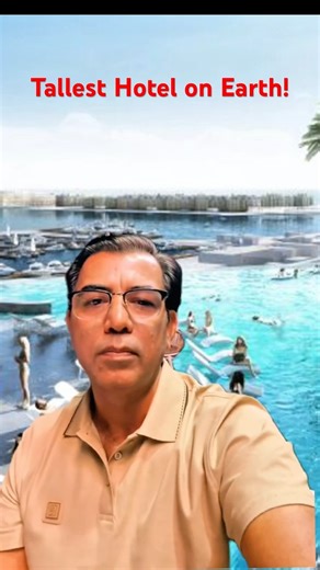 Tallest hotel on Earth! #leadershipmasterclass #realestate #life #travel