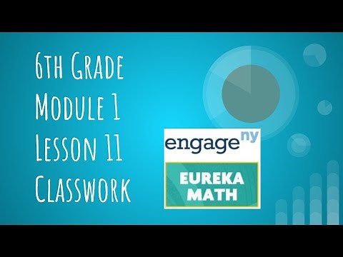 Engage NY // Eureka Math Grade 6 Module 1 Lesson 11 Classwork