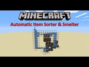 Minecraft Automatic Item Sorter & Smelter Tutorial