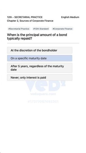 12th Secretarial Practice Bond Principal Repayment Date